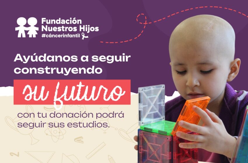  Campaña Vuelta a Clases: buscan aportes para asegurar educación de calidad de niños con cáncer